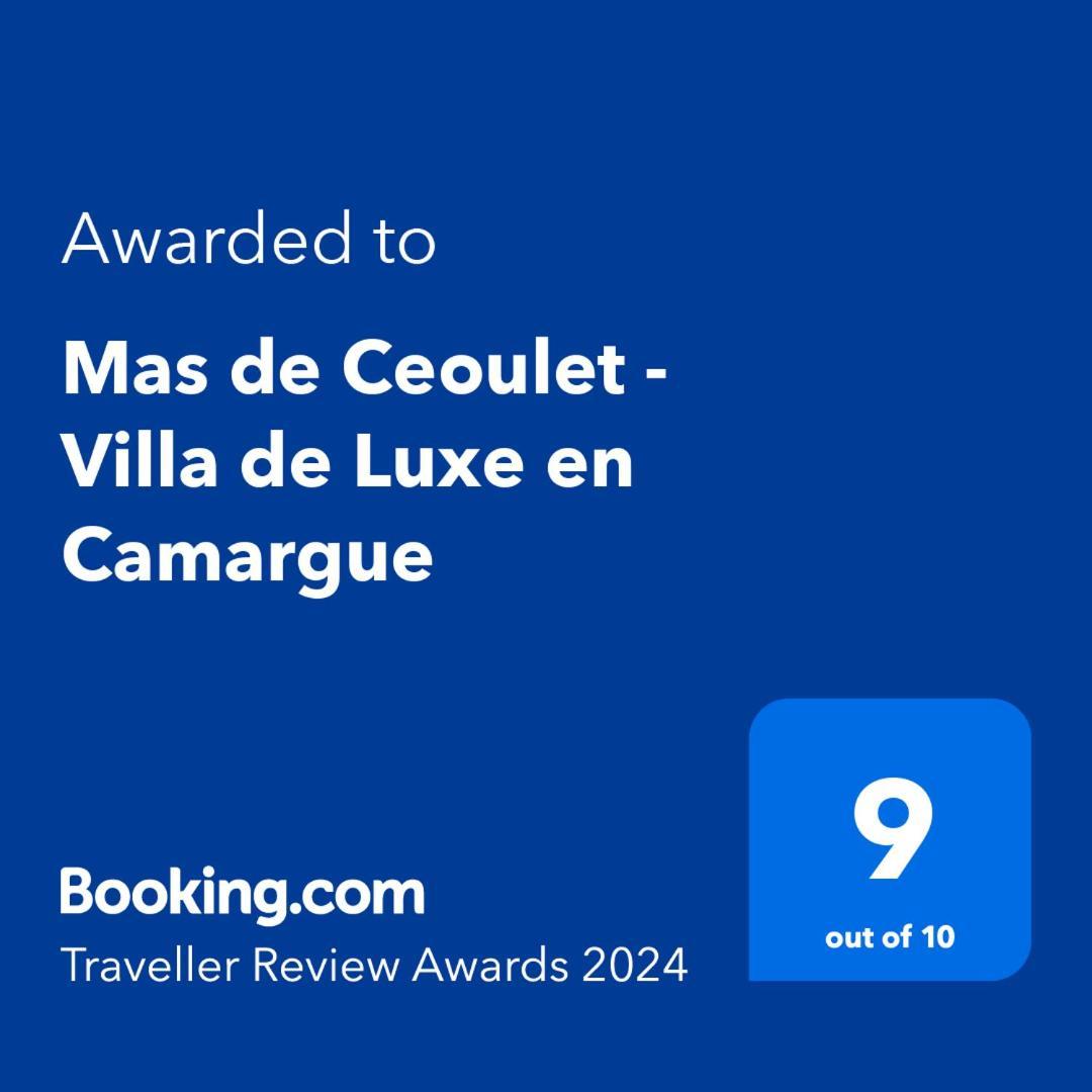 Mas De Ceoulet - Villa De Luxe En Camargue Arles Eksteriør bilde